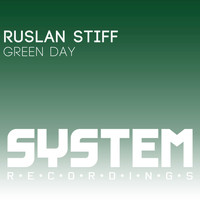 Ruslan Stiff - Green Day