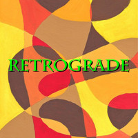 Retrograde - Retrograde