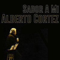 Alberto Cortez - Sabor a Mi
