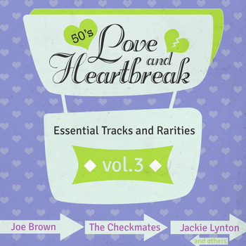 Various Artists - Love and Heartbreak from the 50's, Hits, Essential Tracks and Rarities, Vol. 3