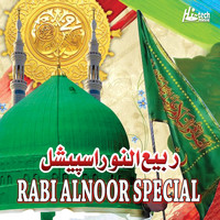 Various Artists - Rabi Alnoor Special - Islamic Naats
