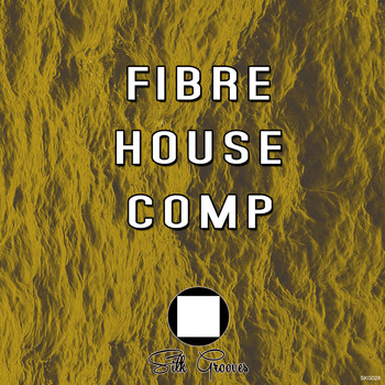 Various Artists - Fibre House Comp