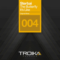 Sterbai - The Butterfly / It's Like