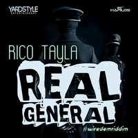 Rico Tayla - Real General - Single