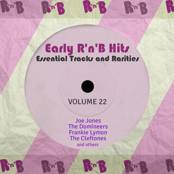 Various Artists - Early R 'N' B Hits, Essential Tracks and Rarities, Vol. 22