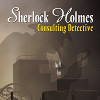 Greg C. Brown - Sherlock Holmes Consulting Detective (Original Score)