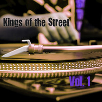 Various Artists - Kings of the Streets, Vol. 1 (Explicit)