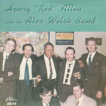 Henry "Red" Allen - Henry "Red" Allen with the Alex Welsh Band