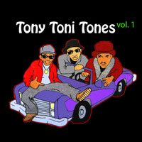 Tony! Toni! Toné! - Tony Toni Tones