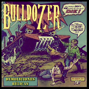 Bulldozer - Demoliciones Bélicas
