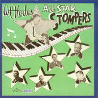 Art Hodes - Art Hodes' All-Star Stompers