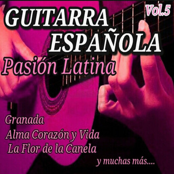 Varios Artistas - Guitarra Española Pasion Latina, Vol. 5