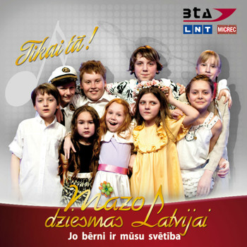 Dazadi Izpilditaji - Mazo Dziesmas Latvijai "Tikai Tā!"