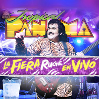 Tropical Panama - La Fiera Ruge en Vivo