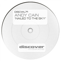 Andy Cain - Nailed to the Sky