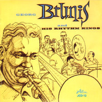 Georg Brunis - Georg Brunis and His Rhythm Kings