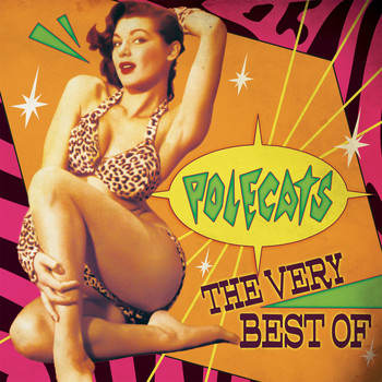 Polecats - The Very Best Of