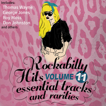 Various Artists - Rockabilly Hits, Essential Tracks and Rarities, Vol. 11