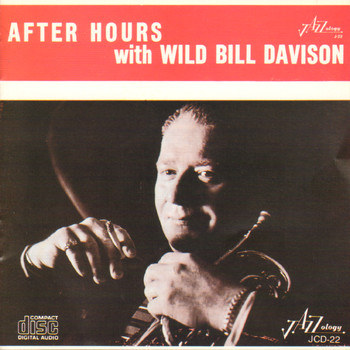 Wild Bill Davison - After Hours with Wild Bill Davison
