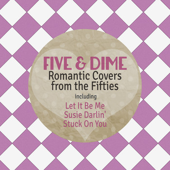 Various Artists - Five & Dime Romantic Covers from the Fifties