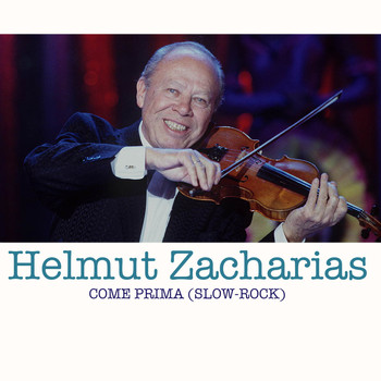 Helmut Zacharias - Come Prima (Slow-Rock)