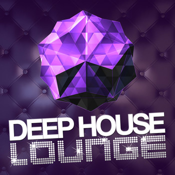 Deep House Music|Deep House Club|House Music - Deep House Lounge