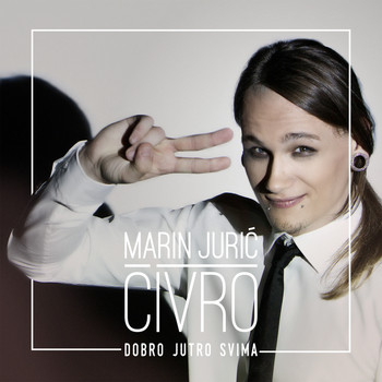 Marin Jurić-Čivro - Dobro Jutro Svima