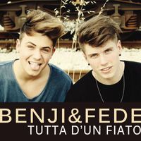 Benji & Fede - Tutta d'un fiato