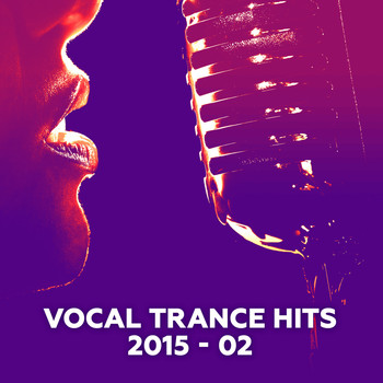 Various Artists - Vocal Trance Hits 2015-02