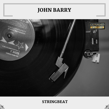 John Barry - Stringbeat (Expanded Edition)