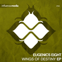 Eugenics Eight - Wings Of Destiny EP