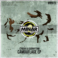 Cyberx & Sidrhythm - Camouflage EP