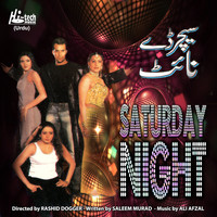 Ali Afzal - Saturday Night (Pakistani Film Soundtrack)