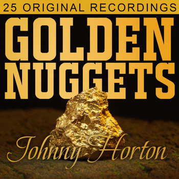 Johnny Horton - Golden Nuggets