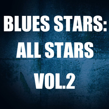 Various Artists - Blues Stars: All Stars, Vol.2
