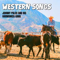 Johnny Puleo and His Harmonica Gang - Western Songs