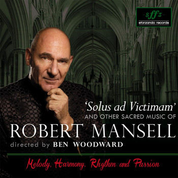 Ben Woodward - Sacred Music of Robert Mansell