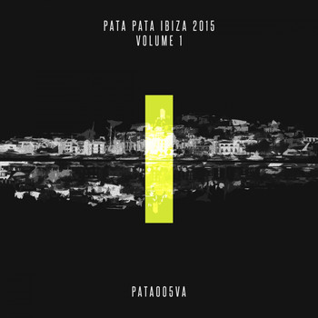 Various Artists - Pata Pata Ibiza 2015, Vol. 1
