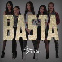 Las Fenix - Basta (En Vivo)
