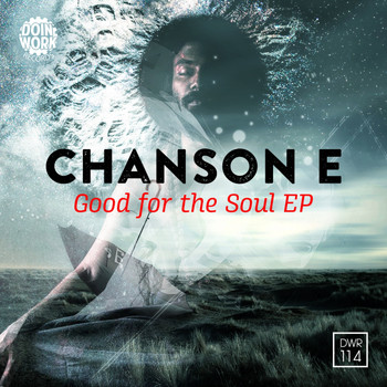 Chanson E - For The Soul EP