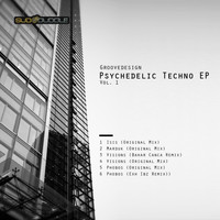 Groovedesign - Psychedelic Techno, Vol. 1