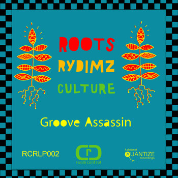 Groove Assassin - Roots Rydims Culture