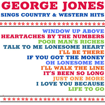 George Jones - George Jones Sings Country & Western Hits (Expanded Edition)