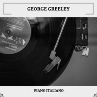 George Greeley - Piano Italiano