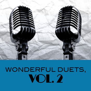 Various Artists - Wonderful Duets, Vol. 2
