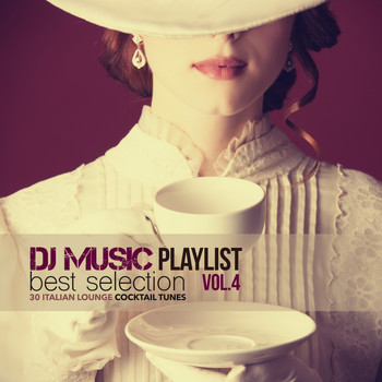 Various Artists - DJ Music Playlist Best Selection Vol. 4