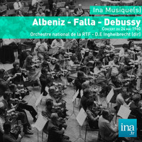 Désiré-Émile Inghelbrecht - Albeniz - Falla - Debussy