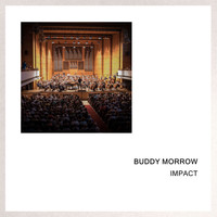 Buddy Morrow - Impact