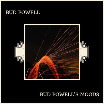 Bud Powell - Bud Powell's Moods