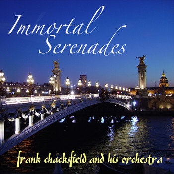 Frank Chacksfield & His Orchestra - Immortal Serenades